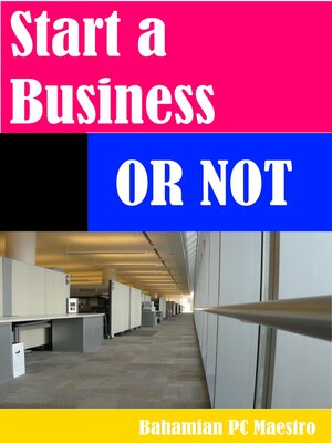 cover image of Start a Business Or Not